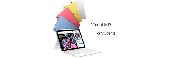 Affordable iPad For Students - KissMyMac
